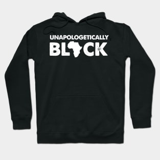 Unapologetically Black Black History Month Hoodie
